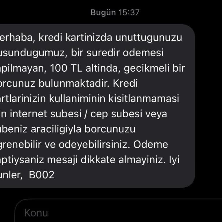 Kapatılan Karttan Gelen Borç Mesajlarıyla Mağduriyet