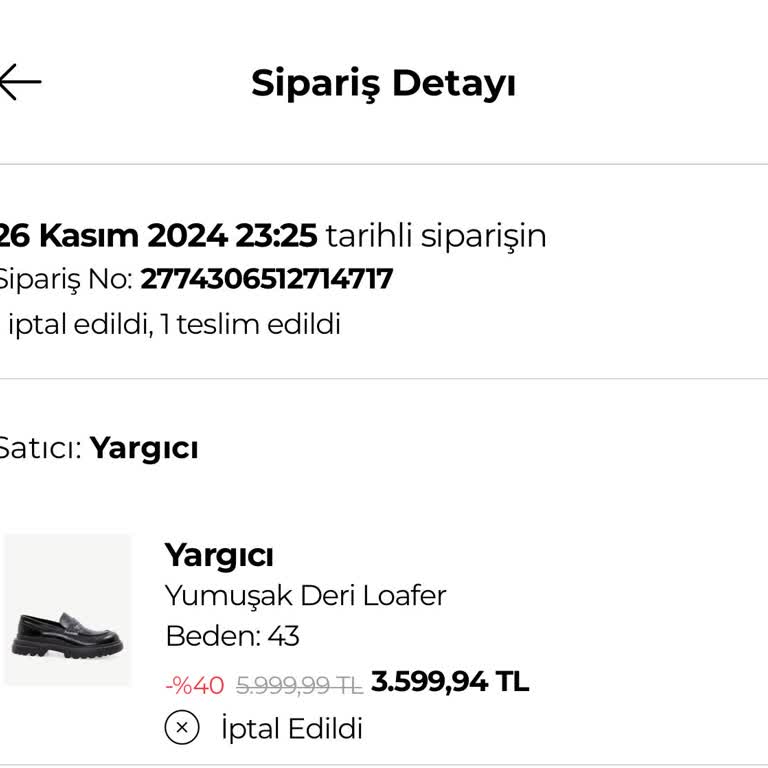 Yargıcı Ayakkabı Siparişimde İptal Ve İade Sorunu