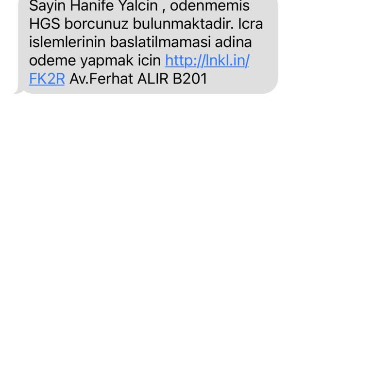 Yanıltıcı HGS Borcu Mesajı Ve Güvenlik Endişesi