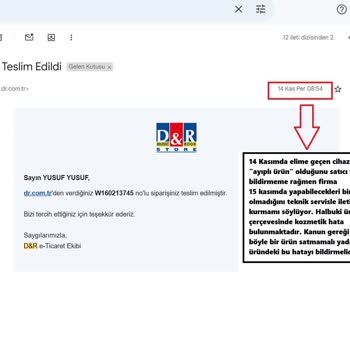 D&R Ve Samsung İle Yaşanan Ayıplı Ürün Kabusu