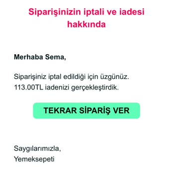 Yemek Sepeti'nde İade Sorunu Ve Yanıltıcı Bilgilendirme
