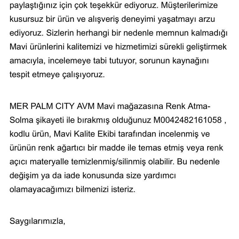 Erken Solan Kot Pantolon Ve Yetersiz Müşteri Hizmeti