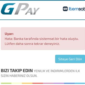 Sistem Hatası Yüzünden Alışveriş Yapamıyorum