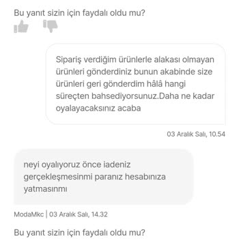 Yanlış Ürün Gönderimi Ve İletişimsizlik Sorunu