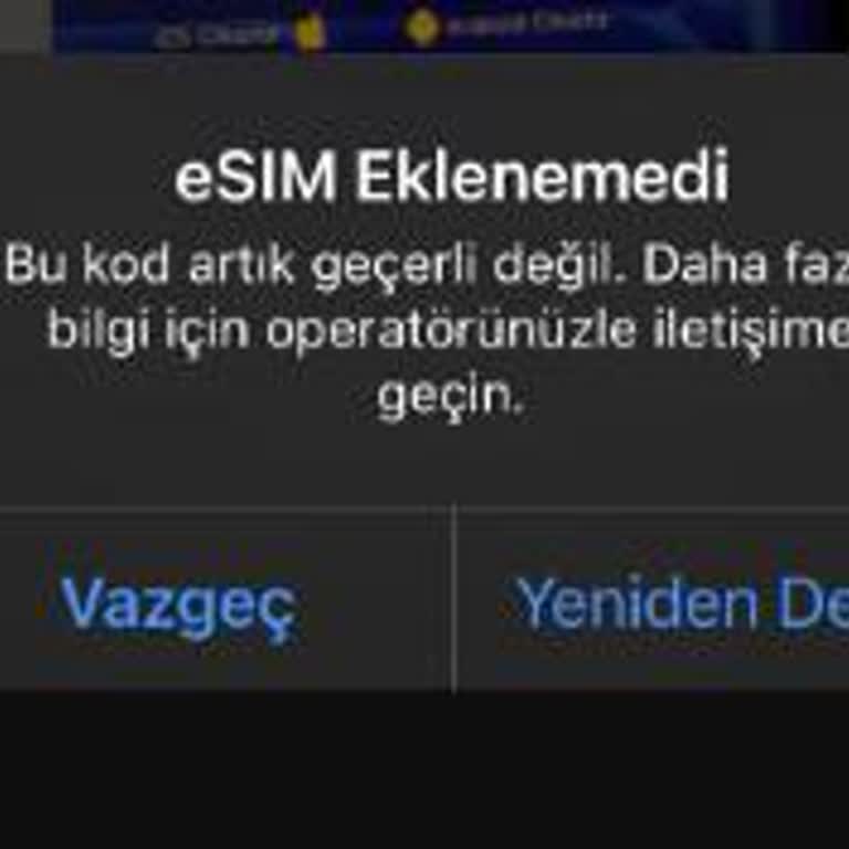 Esim Eklenemedi Hatası: Acil Çözüm Bekleyen Mağduriyet