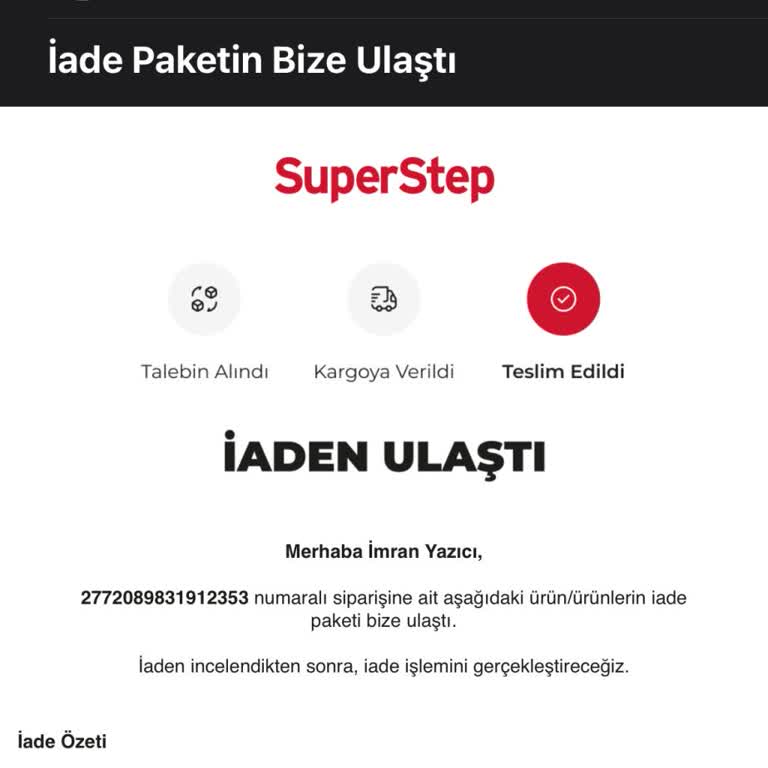 İade Sürecinde Gecikme Ve İletişimsizlik