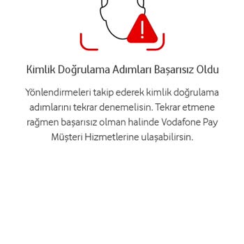 Vodafone Pay Kimlik Doğrulama Sorunu Ve Müşteri Hizmetleri Desteği Eksikliği