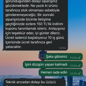 Stokta Olmayan Ürün İçin Sipariş Alıp İade Yapmıyorlar