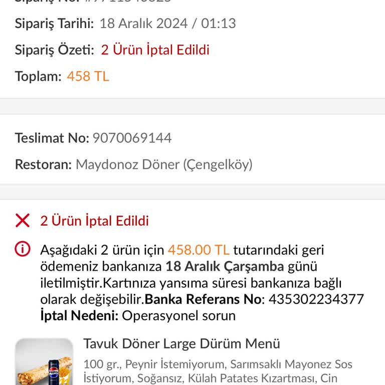 Gece Siparişinde Yaşanan İptal Problemi Ve Müşteri Mağduriyeti