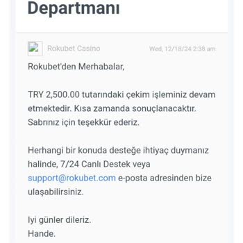 Rokubet'te Ödeme Gecikmesi Ve Hesap Kapatma Düşüncesi