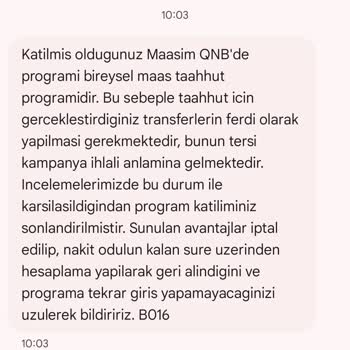 QNB Kampanya Koşullarına Uymadığı İçin Mağduriyet