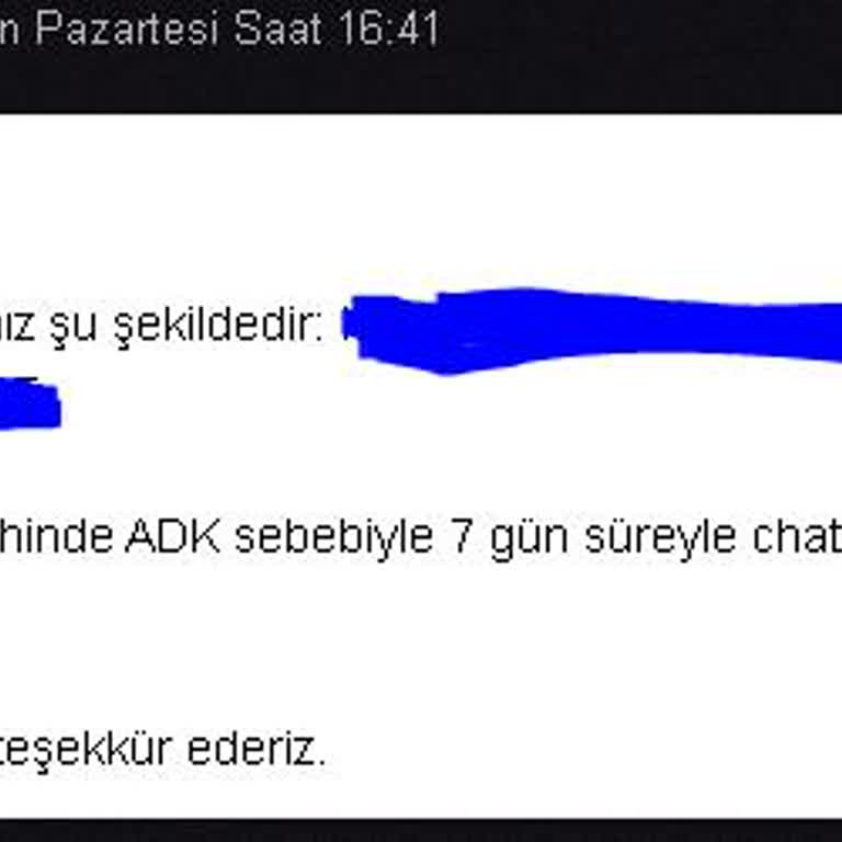 Haksız Chat Banı Ve Zaman Kaybı