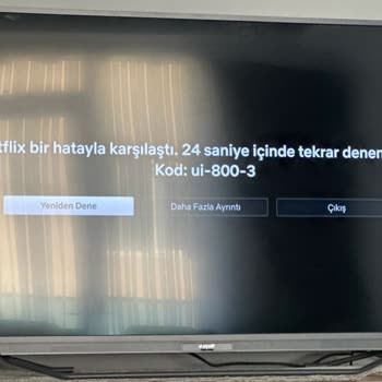 Televizyon Ekran Sorunu Ve Netflix Bağlantı Problemi
