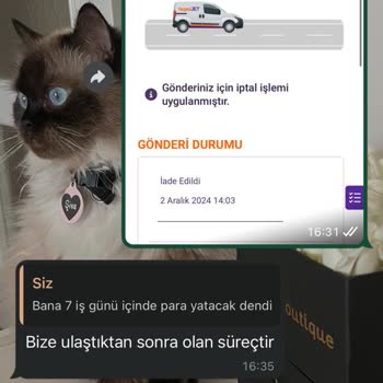 İade Edilen Ürünün Ücreti Hala Gönderilmedi