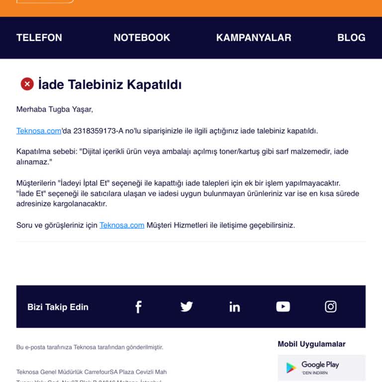İade Sürecinde Ulaşılamayan Müşteri Hizmetleri