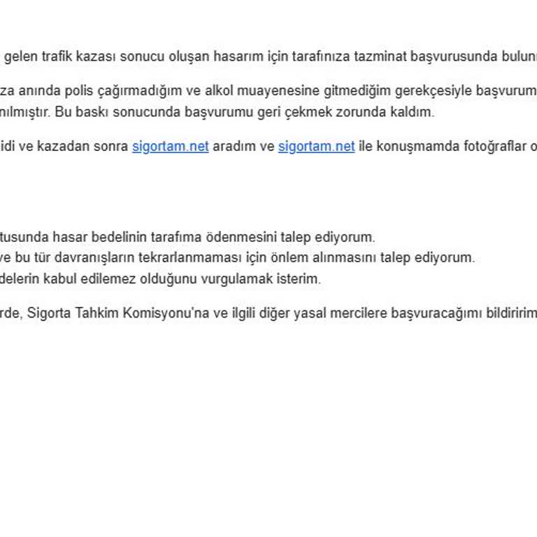 Zurich Sigorta'nın Haksız Tazminat Süreci