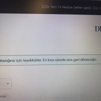 Dior'da İade Süreci Belirsizliği Ve İletişim Eksikliği