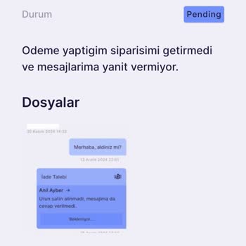 Siparişim Getirilmedi, İade Talebime Yanıt Yok!