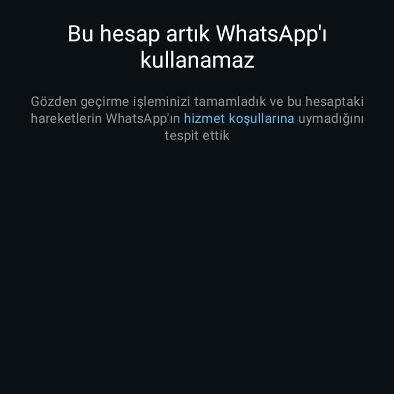 WhatsApp Hesabım Durduk Yere Kapandı