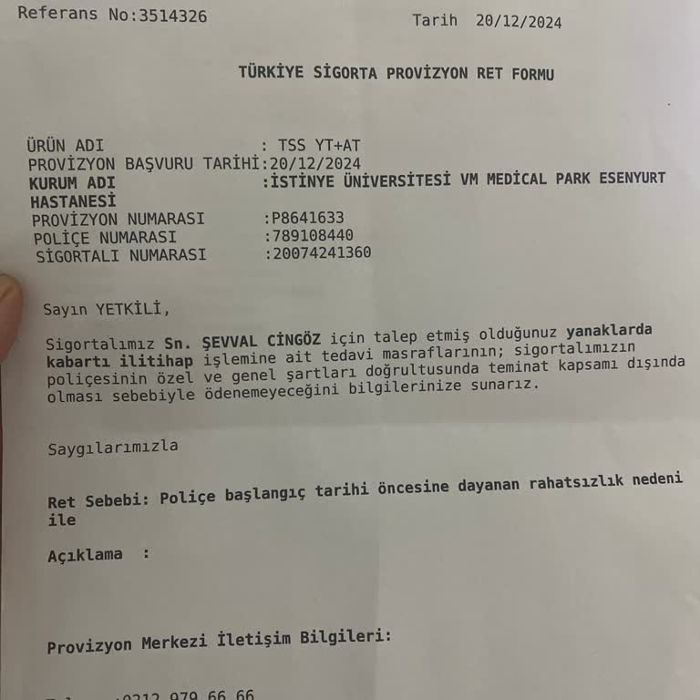 Tamamlayıcı Sigortada Beklenmedik Red