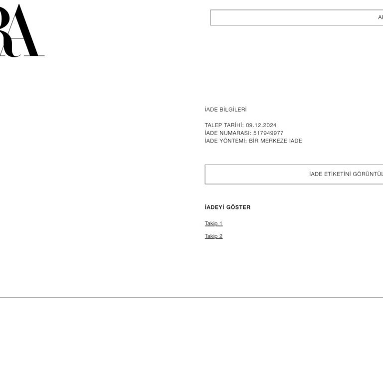 Zara İade Sürecinde Yaşanan Gecikme Ve İletişim Sorunları