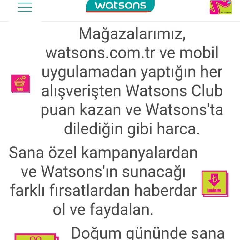 Watsons Doğum Günü İndirimi Hala Tanımlanmadı