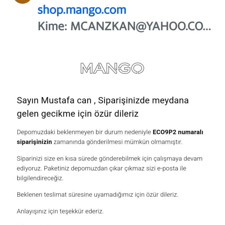 Mango Online Siparişimde Teslimat Gecikmesi