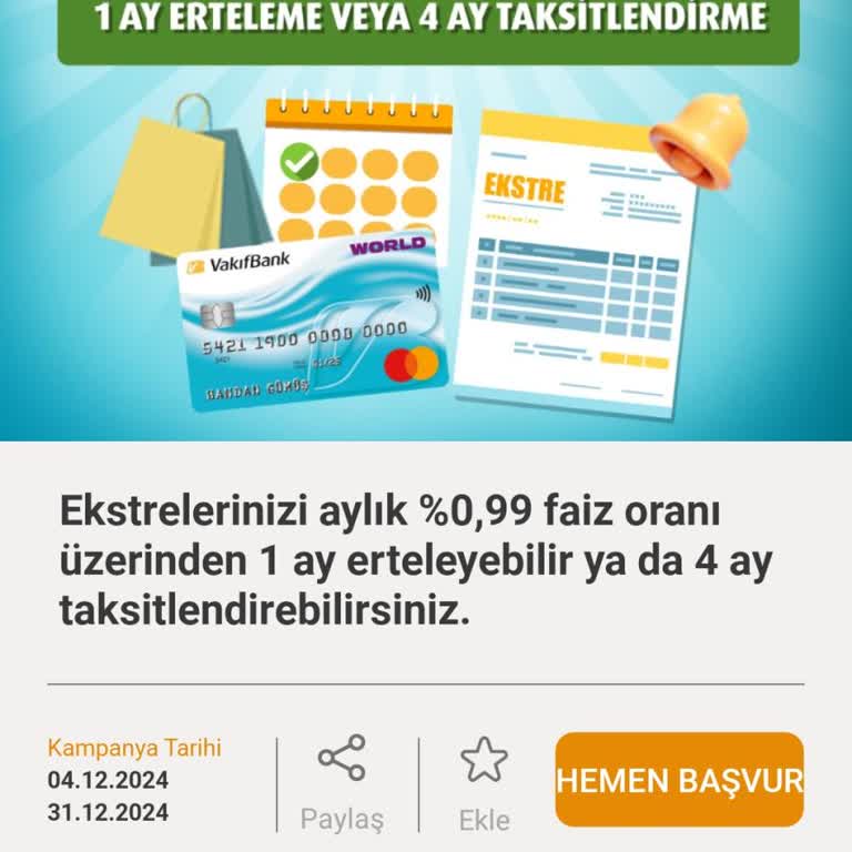VakıfBank Taksitlendirme Kampanyası Planlama Sorunu