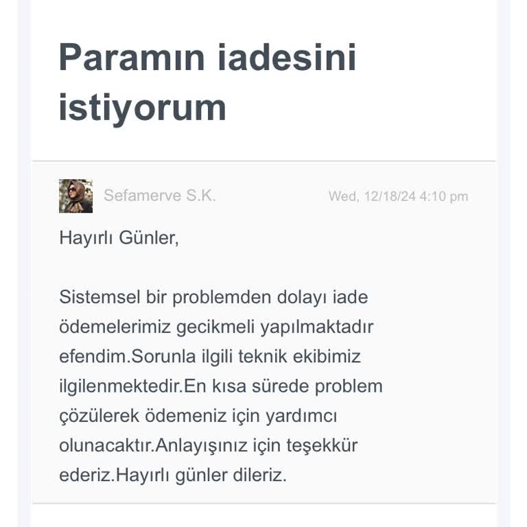 Geciken İade Süreci Mağduriyeti