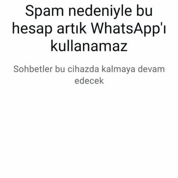 WhatsApp Hesabım Haksız Yere Engellendi Ve Güvenliğim Tehlikede