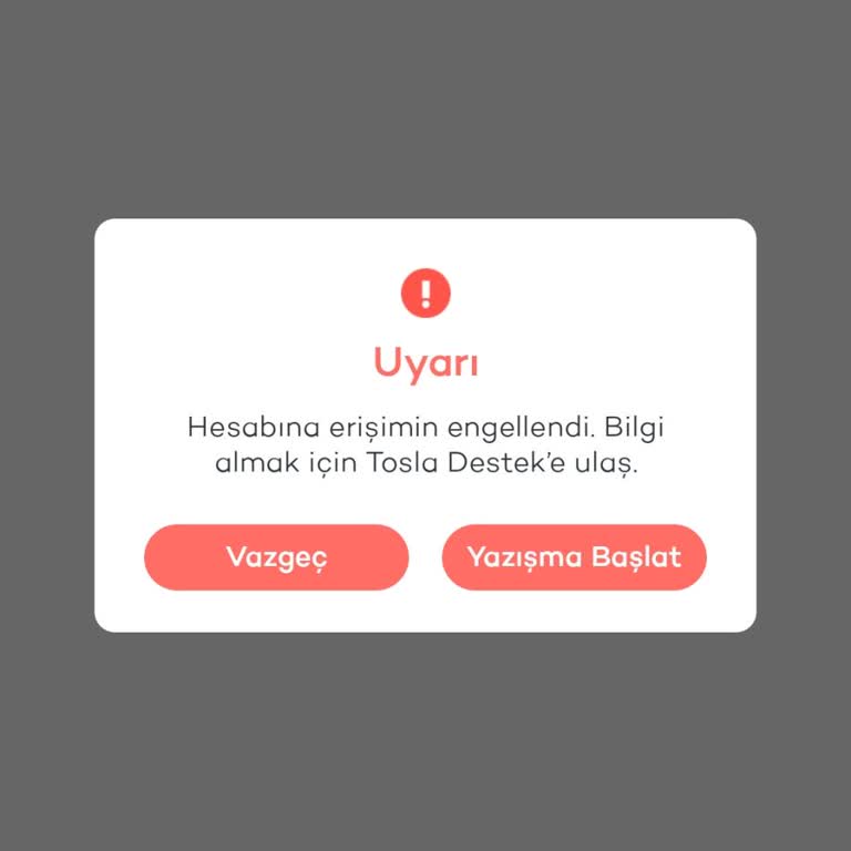 Tosla Hesabı Erişime Kapandı, Paramı Geri İstiyorum
