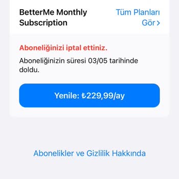 Betterme Uygulamasında İptal Edilen Üyelikten Haksız Ücret Çekimi