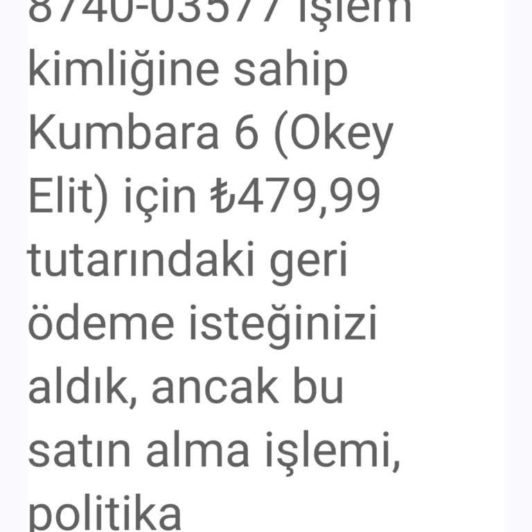 Okey Elit'te CIP Satın Alım Sorunu Ve İade Talebi