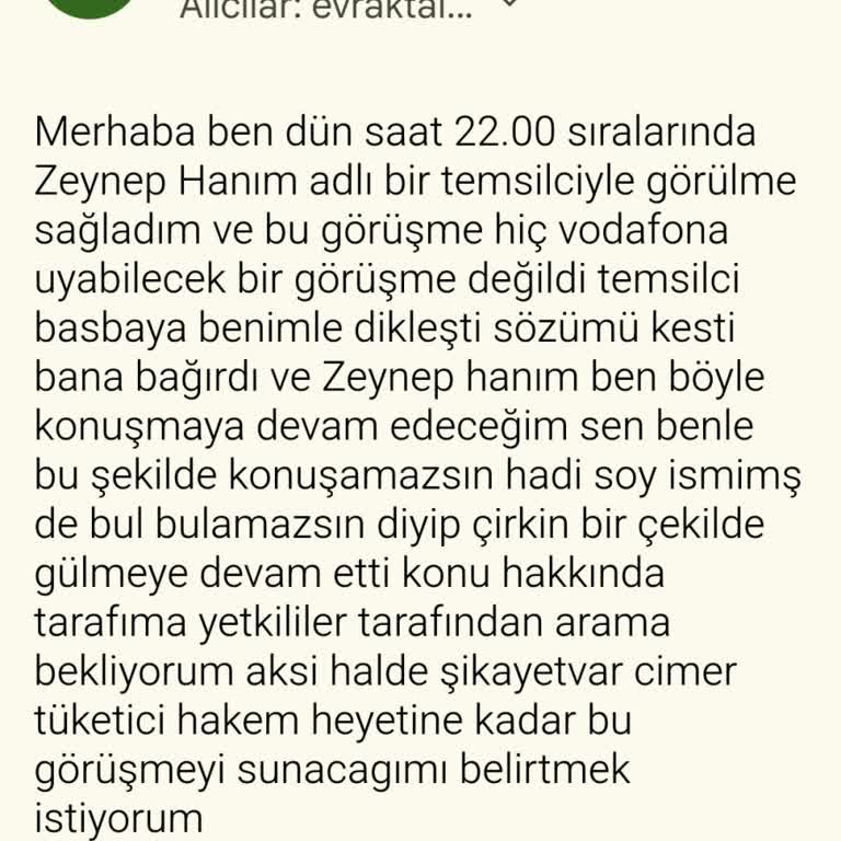 Vodafone Temsilcisiyle Yaşanan Olumsuz Deneyim