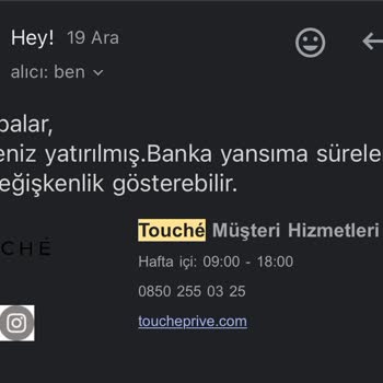 Touche Priv İade Sürecinde Sorun Yaşıyorum