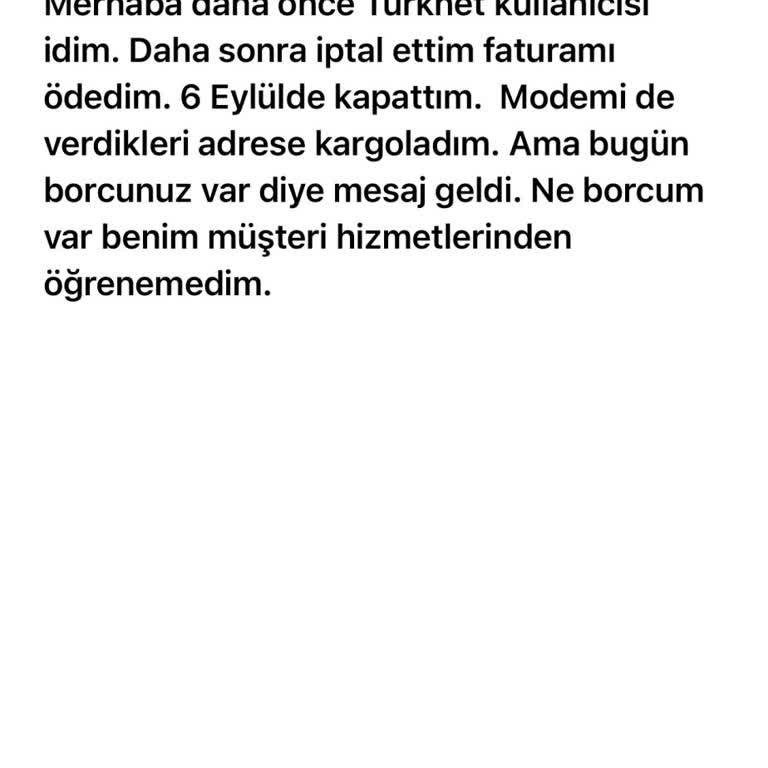 Haksız Borç Ve İletişim Sorunlarıyla Karşılaşma