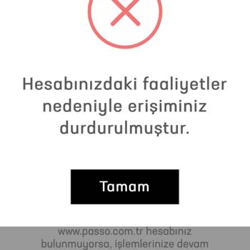 Passolig Hesabımın Haksız Yere Dondurulması