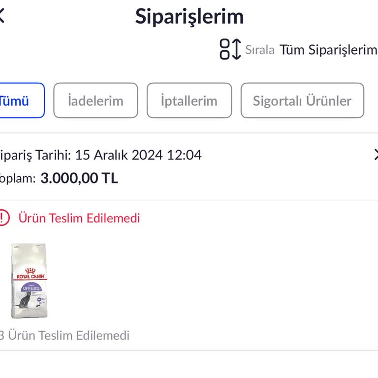 Kedi Maması Siparişim Teslim Edilmedi Ve Para İadesi Yapılmadı