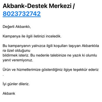 Akbank'ın Reklamı Yapılan Kampanyadan Yararlanamama Sorunu