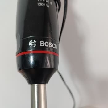 Dayanıksız Ürün: Bosch Blender Hayal Kırıklığı