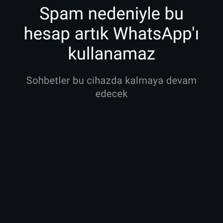 WhatsApp Hesabım Haksız Yere Engellendi