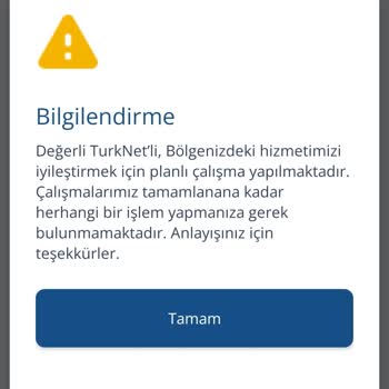 TurkNet Bağlantı Sorunları Ve Yetersiz Bilgilendirme