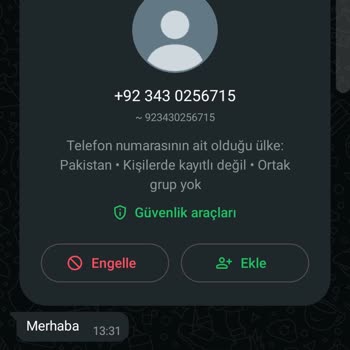 WhatsApp'ta Yabancı Numaralardan Gelen Rahatsız Edici Mesajlar