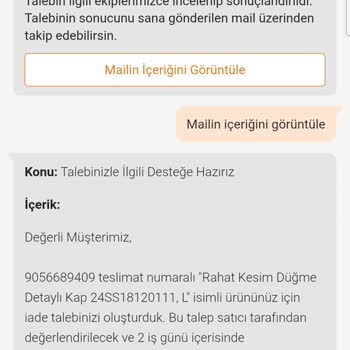 İade Sürecinde Oyalanan Müşteri