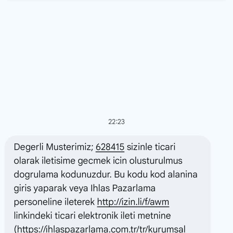 İzinsiz Ticari Mesaj Ve Anlam Veremediğim Doğrulama Kodu