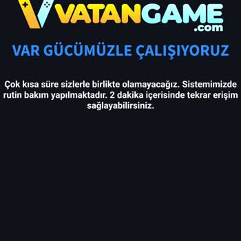 Vatangame'de Yükleme Sonrası Erişim Sorunu