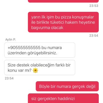 Yanlış Ve Bozuk Pizza Siparişi Mağduriyeti