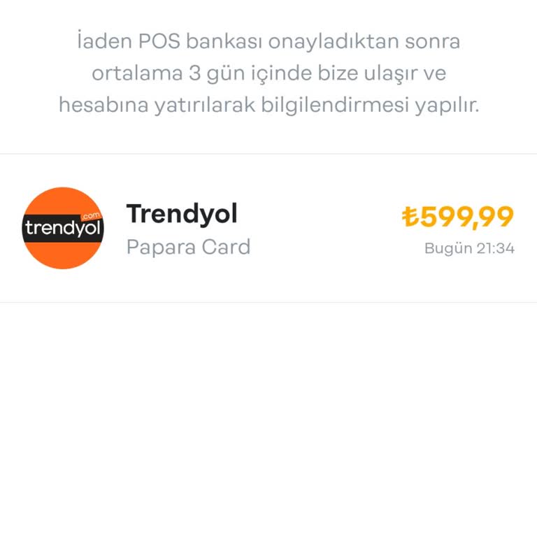 Papara Trendyol İadesinde Gecikme: Acil Çözüm Bekliyorum!