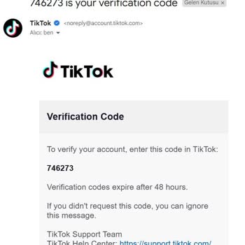 TikTok Hesabım Olmadan Gelen Doğrulama Kodu