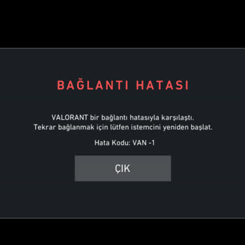 Valorant Oyunun Ortasında Hata Alıyorum Çözüm Bulunamıyor